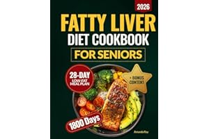 Fatty Liver Diet Cookbook: Your Comprehensive Guide with 1800 Days of Delicious, Easy and Healthy Recipes to Revitalize Liver and Boost Energy. ... (Quick & Easy, Healthy Diet Recipes Books)
