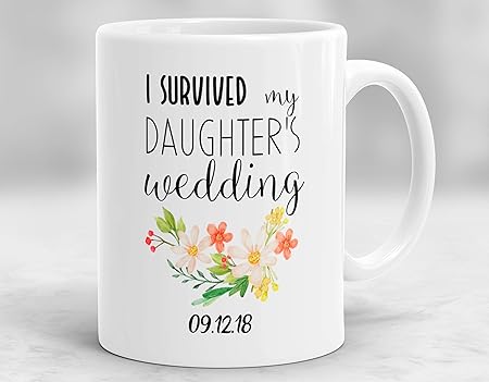 i survived my daughter's wedding mug