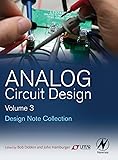 Analog Circuit Design Volume Three: Design Note Collection