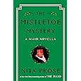 The Mistletoe Mystery: A Maid Novella (Molly the Maid)