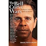 The Bell Curve Wars: Race, Intelligence, and the Future of America (New Republic Book)