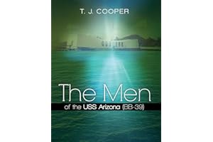 The Men of the USS Arizona (BB-39): Revised Edition