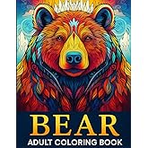 Adult Bear Coloring Book: 50 Illustrations Ready to Color Your Way