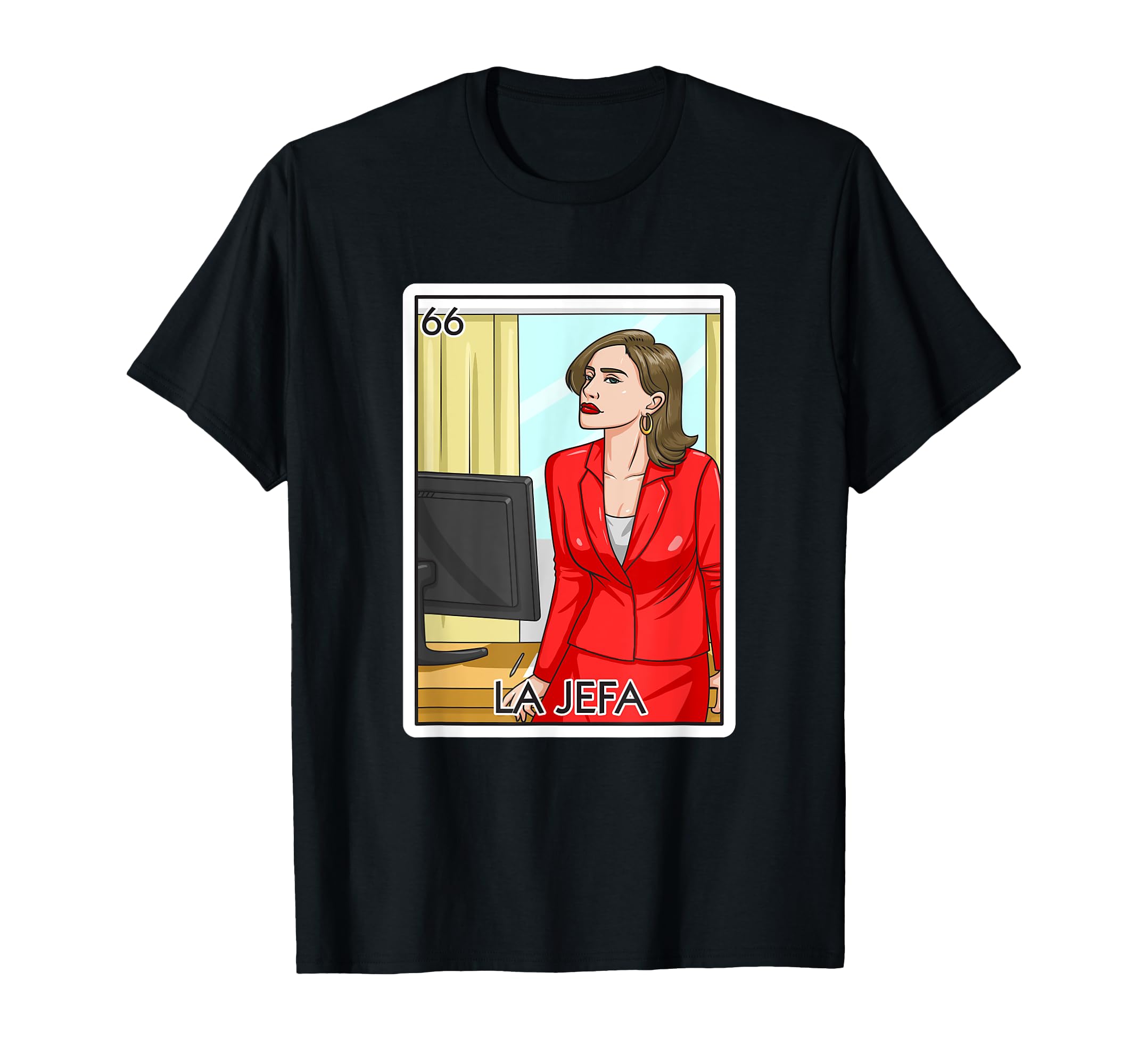 Photo 1 of Jefa Gift The Boss Lady Card Mexican Lottery Chief Card T-Shirt