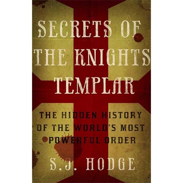 The Warriors and the Bankers: A History of the Knights Templar
