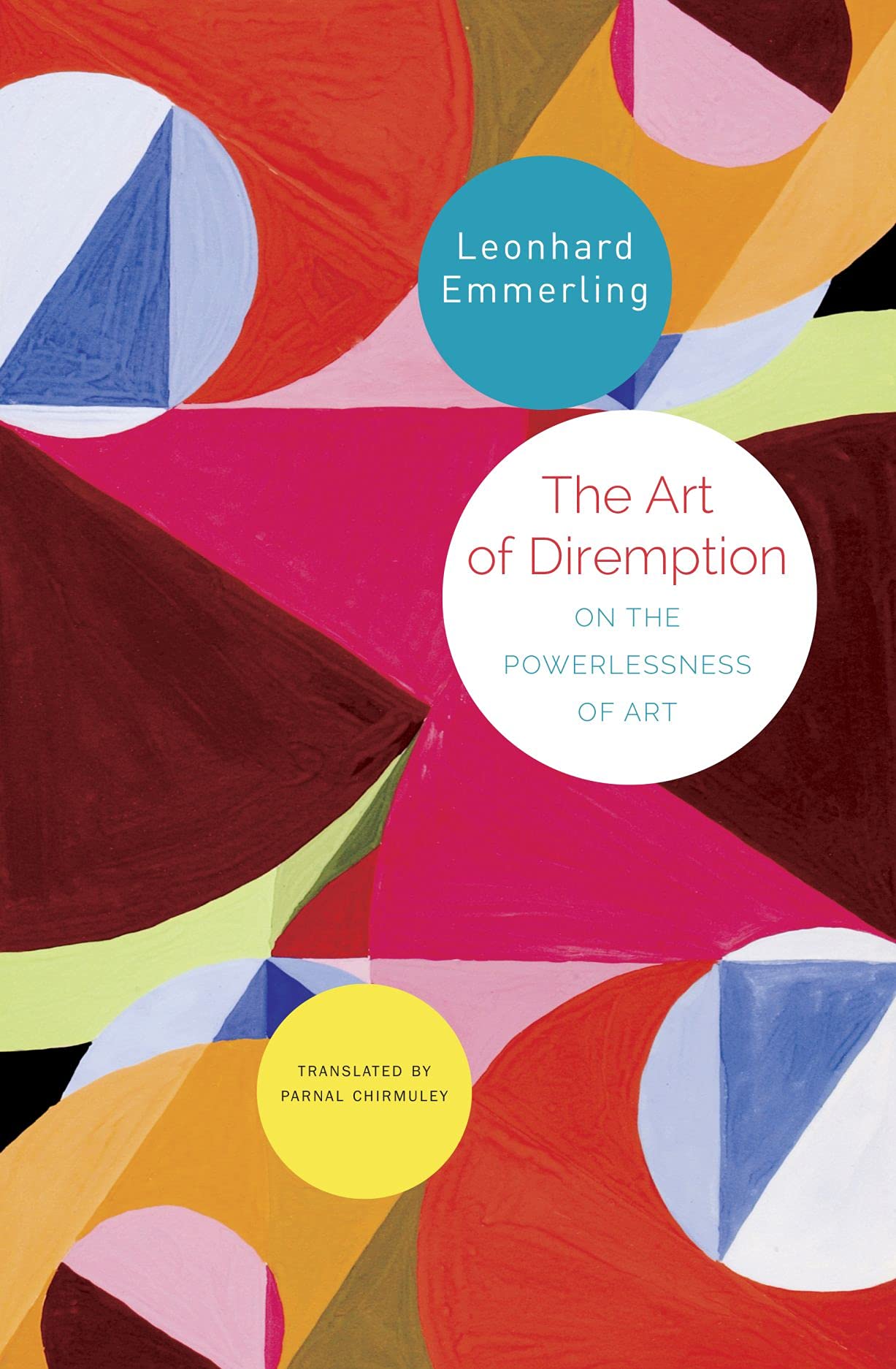 The Artwork of Diremption: On the Powerlessness of Artwork (The German Checklist)