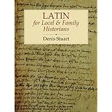 Latin for Local and Family Historians