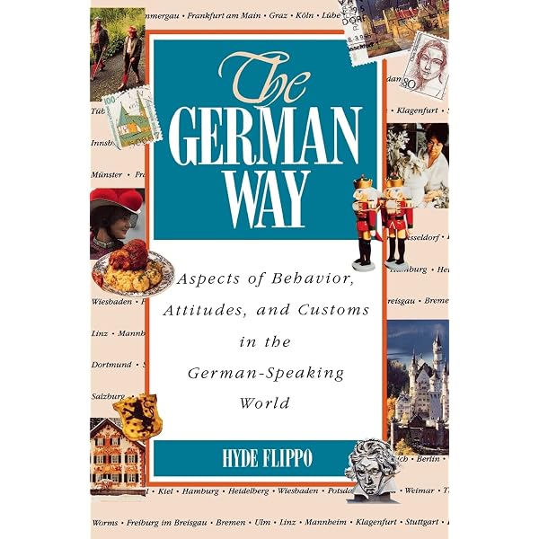 When in Germany, Do as the Germans Do, 2nd Edition: Flippo, Hyde