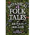 Botanical Folk Tales of Britain and Ireland