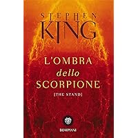 Scaricare L'ombra dello scorpione (The stand) PDF Gratis