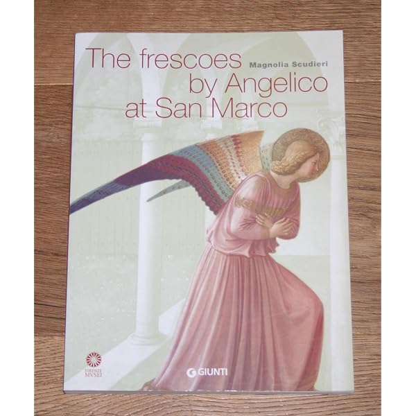 Frescoes by Angelico at San Marco (Official Guides to Florentine