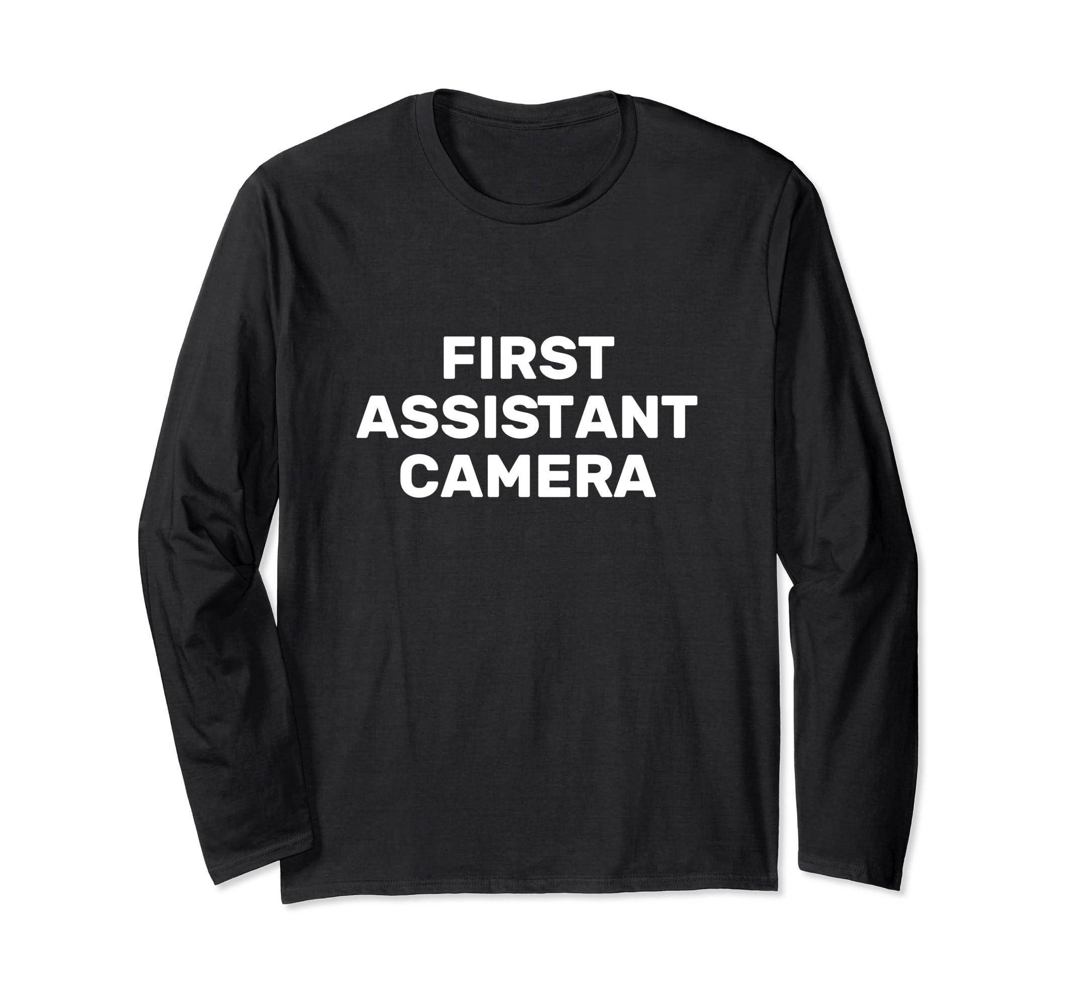 Movie Set Film Crew First Assistant Camera Long Sleeve T-Shirt