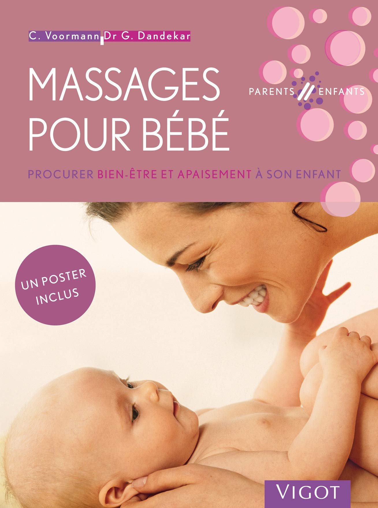 Massages Pour Bebe 2e Edition Sante Bien Etre Yoga Dandekar Govin Voormann Christina Amazon Com Books
