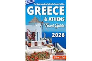 Greece Travel Guide: The Most Complete Full-Color Pocket Edition - Unearthing Greece's Hidden Treasures (Best Travel Guides 2025)
