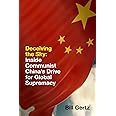 Deceiving the Sky: Inside Communist China's Drive for Global Supremacy