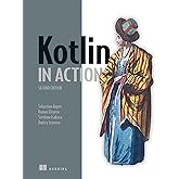 Kotlin in Action, Second Edition
