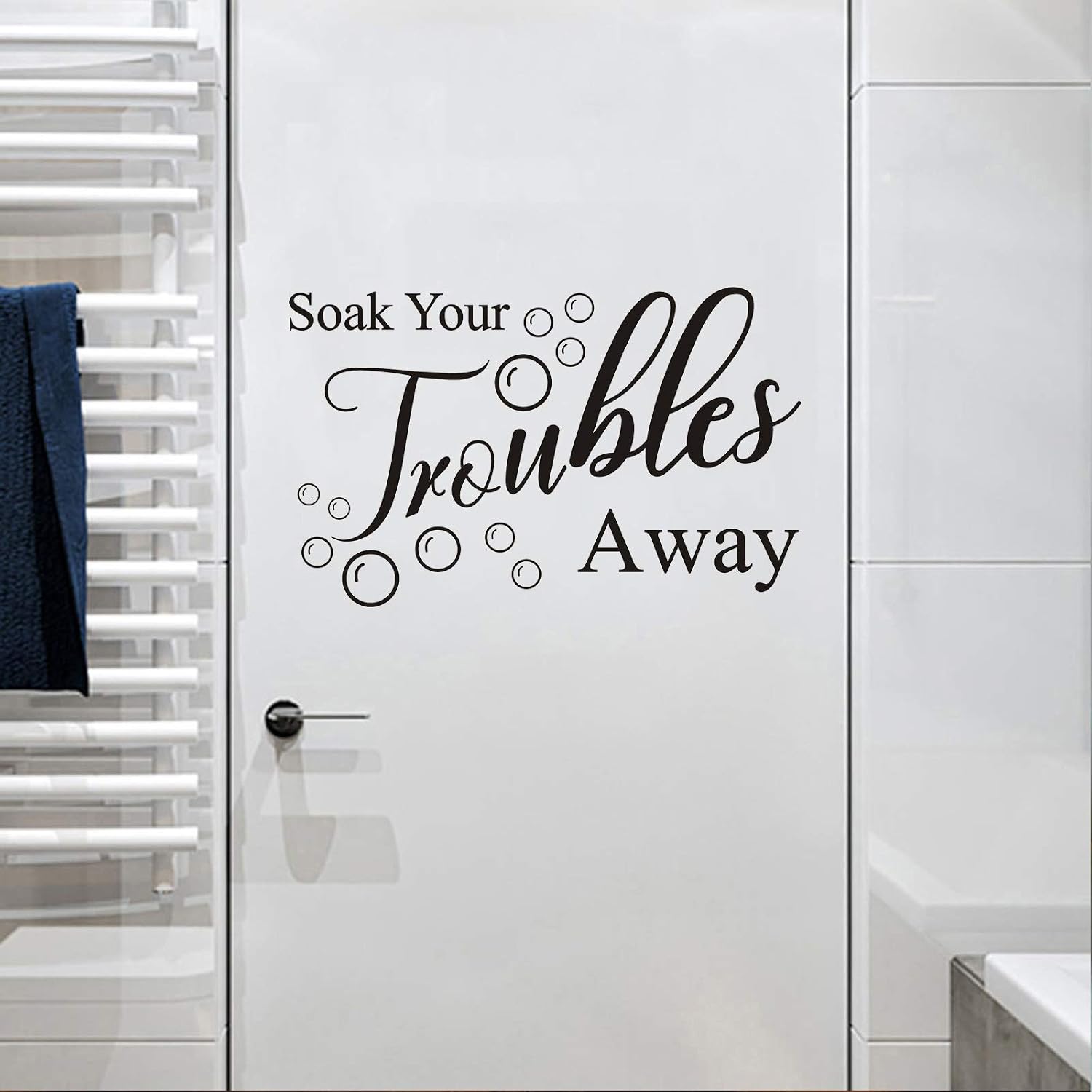 Soak Your Troubles Away Wall Decal Vinyl Stickers - Image 5
