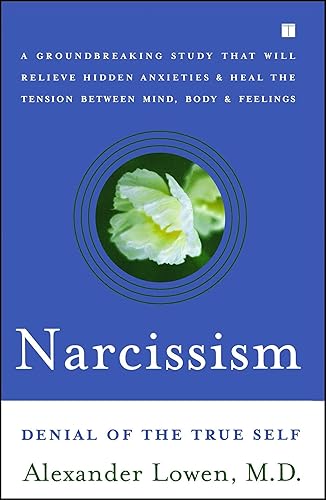 Download Narcissism: Denial of the True Self PDF