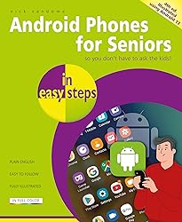Android Phones for Seniors in easy