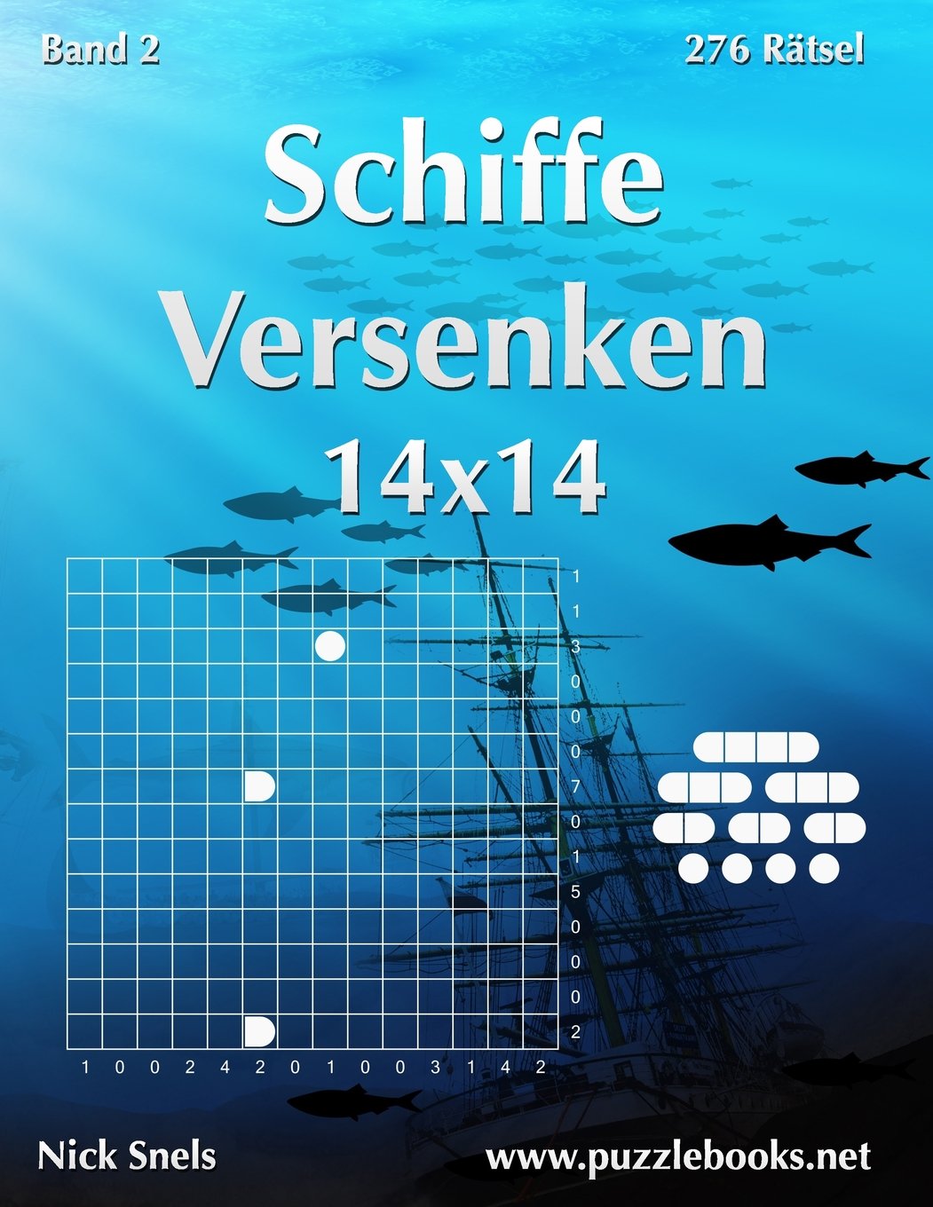 Buy Schiffe Versenken 14x14 276 Ratsel Volume 2 Book