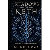 Shadows of Keth (The Darkfall Trilogy)