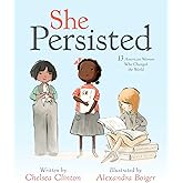 She Persisted: 13 American Women Who Changed the World
