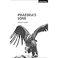 Phaedra's Love (Modern Plays)