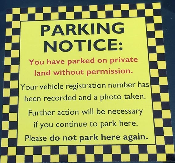 Private Parking Sticker Notice for Windscreeens. You have parked on