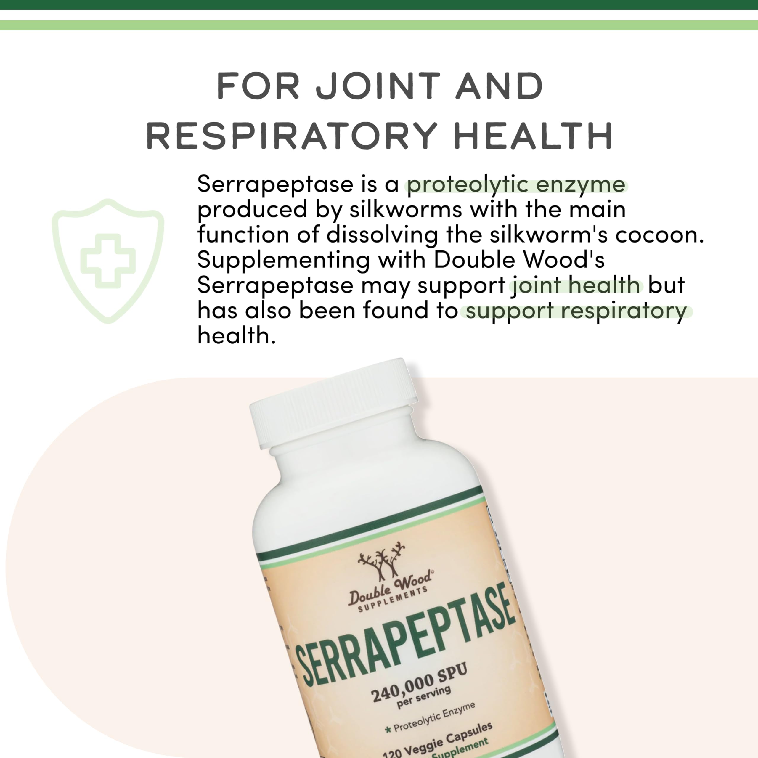 Serrapeptase 240,000 SPU Max Potency (120 Veggie Capsules) Proteolytic Enzyme for Sinus, Respiratory and Joint Health (Non-GMO, Gluten Free, Vegetarian Safe) by Double Wood