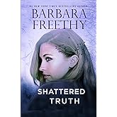 Shattered Truth (Off the Grid: FBI Series)