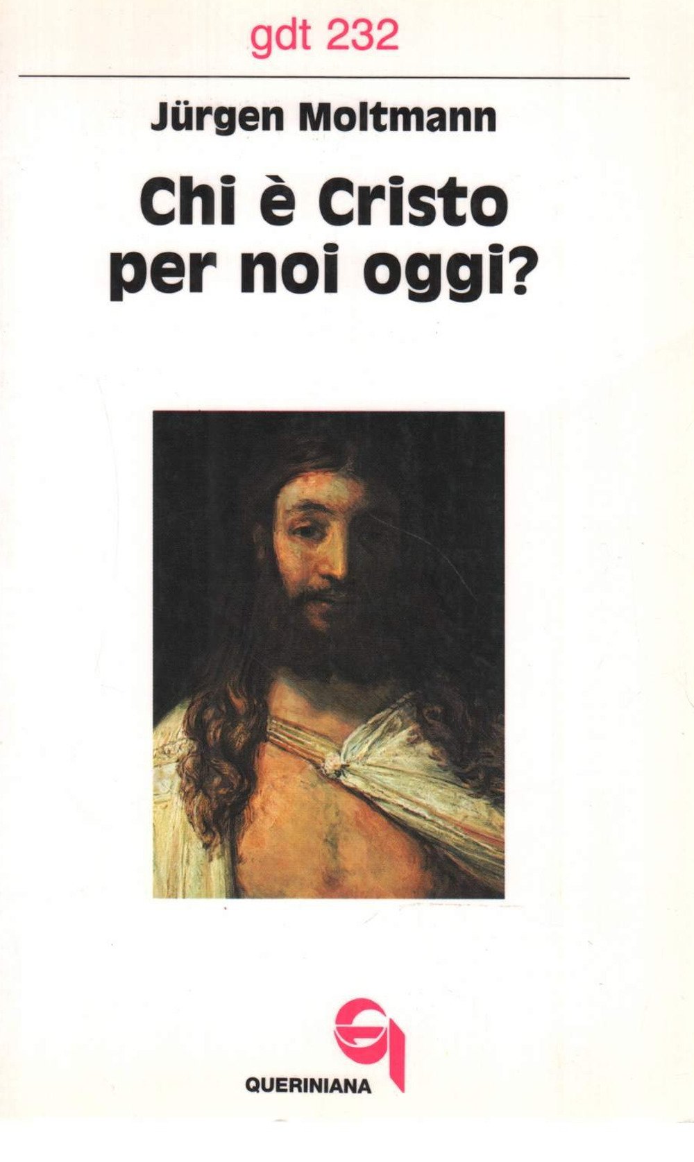 Chi E Cristo Per Noi Oggi Amazon Co Uk Jurgen Moltmann Books