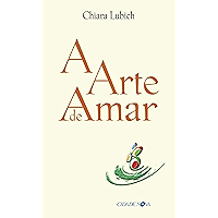 A arte de amar (Portuguese Edition) book cover
