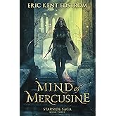 Mind of Mercusine (Starside Saga)