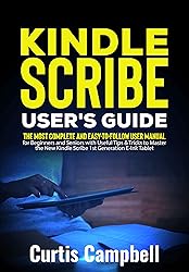 Kindle Scribe User's Guide: The Most Complete and