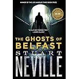 The Ghosts of Belfast (The Belfast Novels)