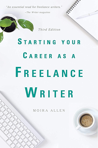 Download Starting Your Career as a Freelance Writer (English Edition) PDF