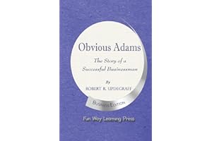 Obvious Adams: The Story of a Successful Businessman