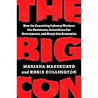 The Big Con: How the Consulting Industry Weakens Our Businesses, Infantilizes Our Governments, and Warps Our Economies