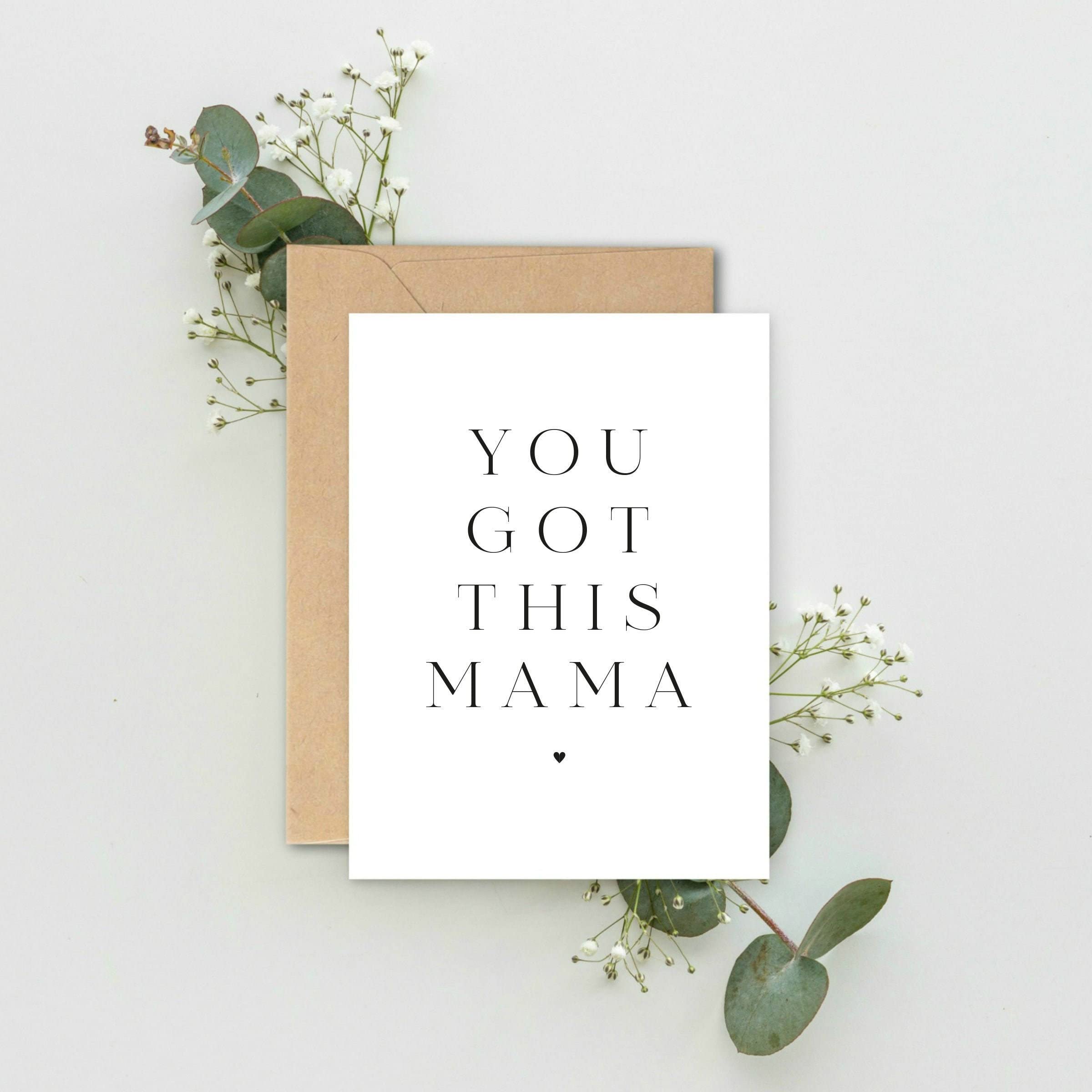 Lula Design You got this Mama A5 Card with envelope, New Mum Card, Maternity Leave Card, New Baby Arrival Card, Lockdown Mum Card, New Mum Card, New Mum