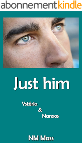 Download JUST HIM: Ysterio et Nanxos PDF