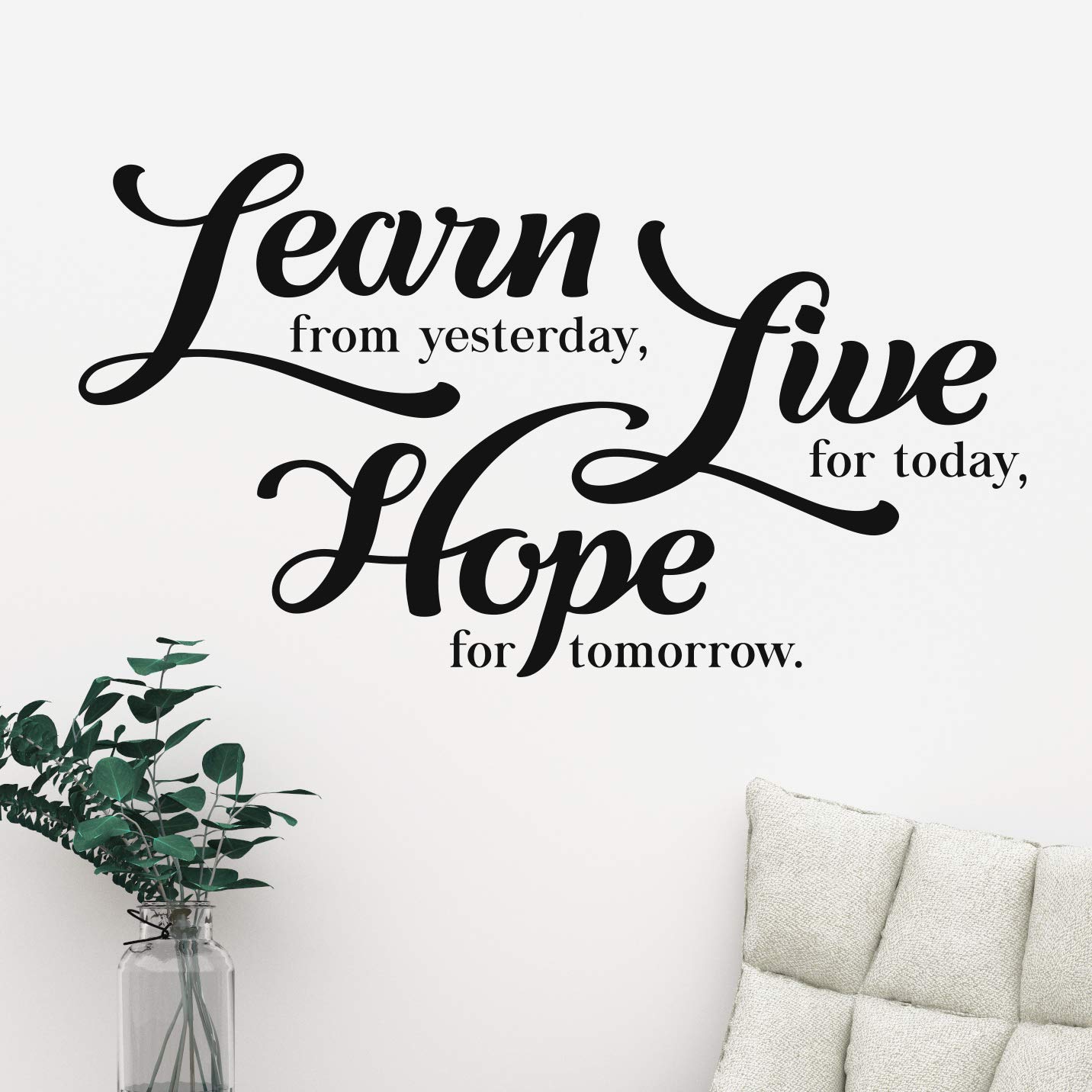 Learn Live Hope Wall Quote Motivational Home Wall Decor Vinyl Sticker Gym Decal Mural Art Inspire Learn from Yesterday, Live for Today, Hope for Tomorrow