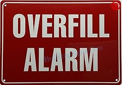 OVERFILL ALARM SIGN
