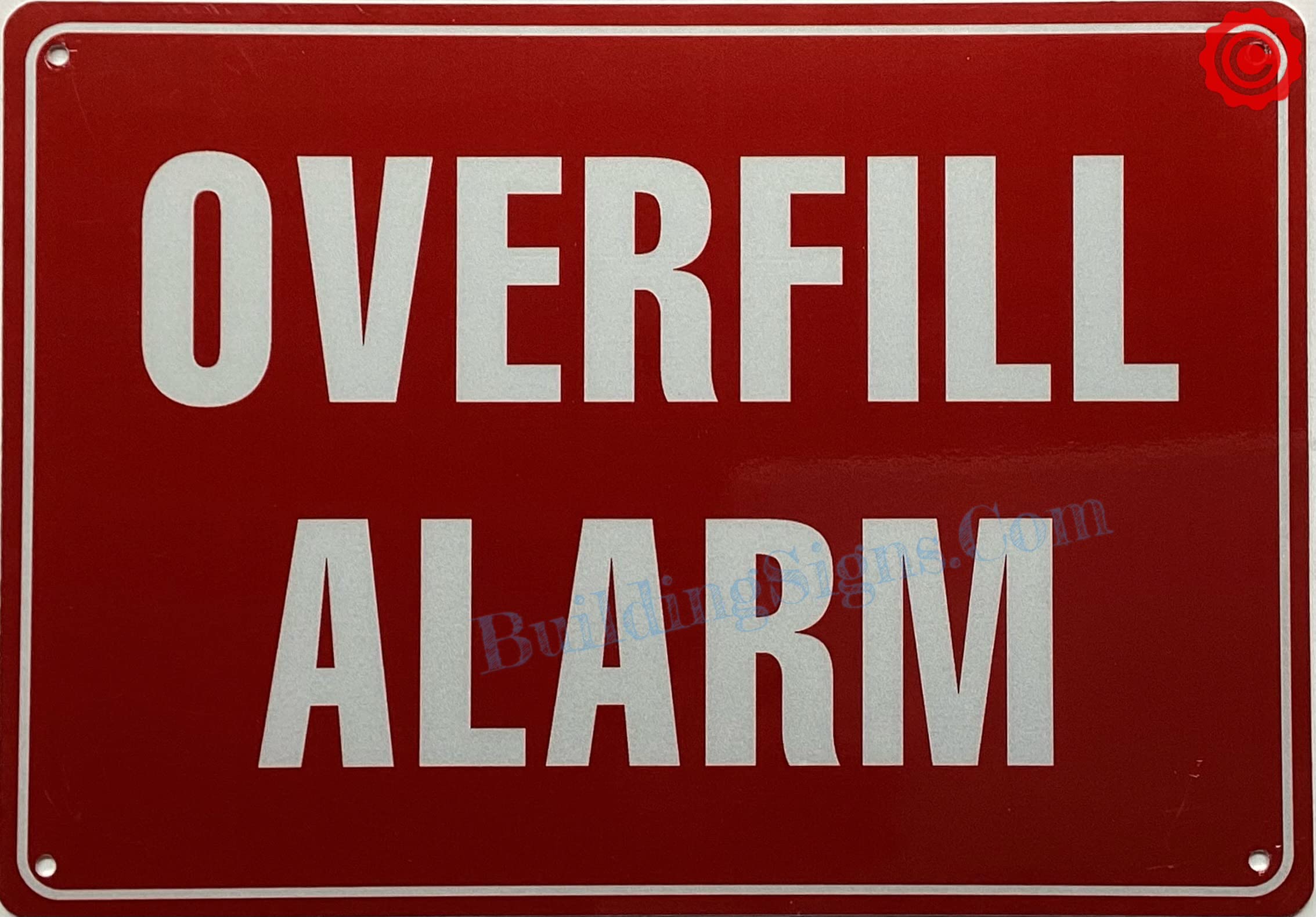 OVERFILL ALARM SIGN