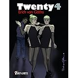 Twenty - Tome 4 (Canicule) (French Edition)