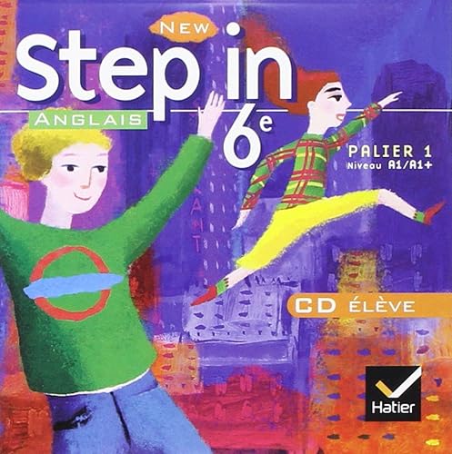 Download New Step in Sixième Édition 2006, CD Audio Eleve - Palier 1 Niveau A1/A1 + PDF