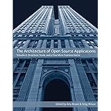 The Architecture of Open Source Applications, Volume II
