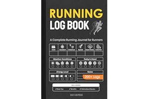 Running Log Book: Complete Running Journal For Runners