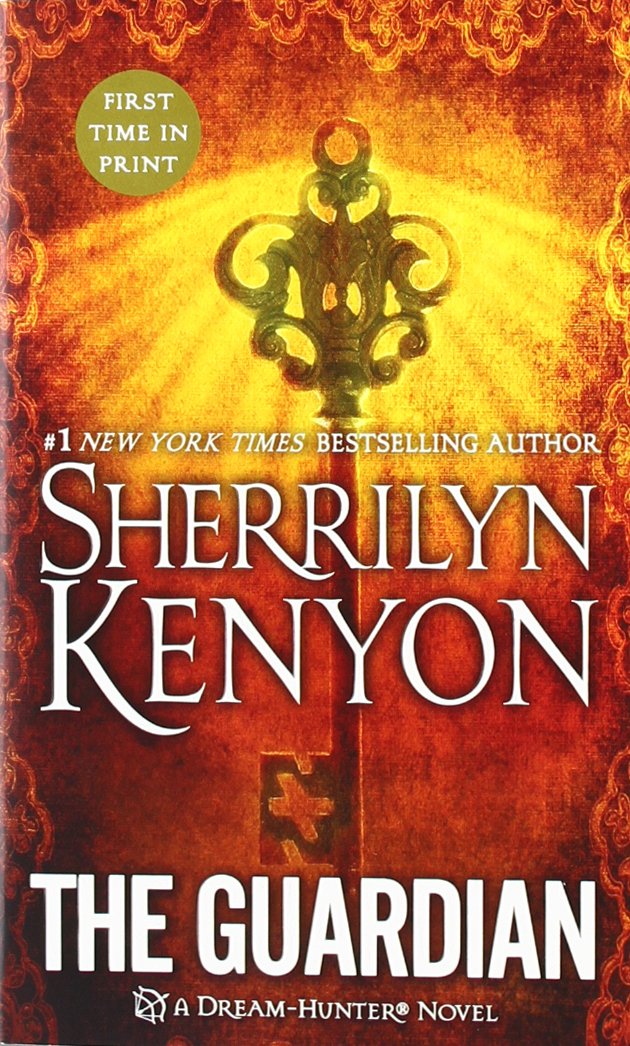 Amazon Com The Guardian Dream Hunter Novels 9780312550059 Kenyon Sherrilyn Books