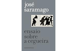 Ensaio sobre a cegueira (Edição especial) (Portuguese Edition)