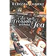 Amazon.com: Can't Spell Treason Without Tea: A Cozy Fantasy Steeped ...